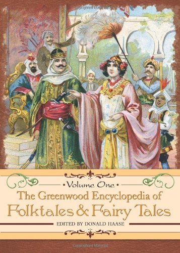 The Greenwood Encyclopedia of Folktales and Fairy Tales [Three Volumes] Cover