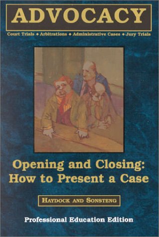 On Advocacy - Five Books on Essential Skills for Court Trials, Administrative Cases, Arbitrations, and Jury Trials Bk. 2 Cover