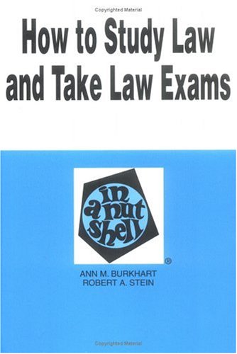 How to study law and take law exams in a nutshell Cover