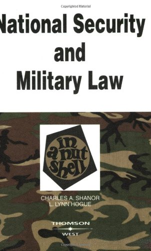 National security and military law in a nutshell Cover
