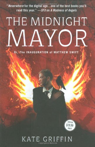 The midnight mayor, or, The inauguration of Matthew Swift Cover
