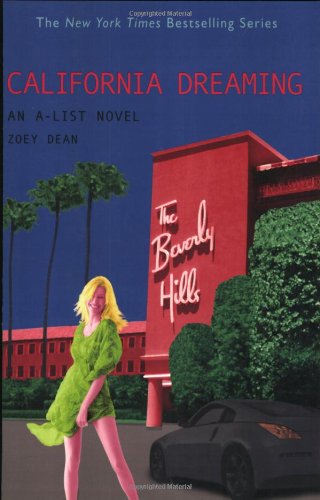 California Dreaming (A-List #10) Cover