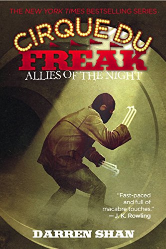 Cirque Du Freak #8: Allies of the Night: Book 8 in the Saga of Darren Shan (Cirque Du Freak: the Saga of Darren Shan) Cover