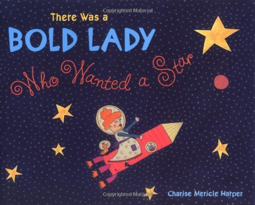 There was a bold lady who wanted a star Cover