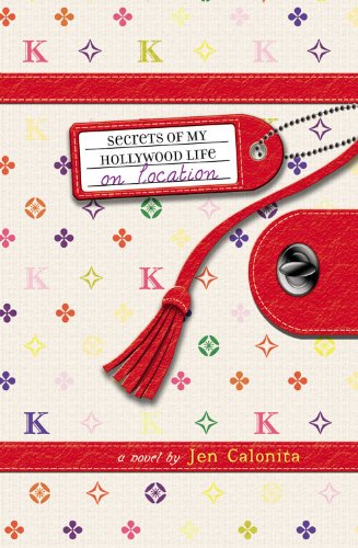 On Location (Secrets of My Hollywood Life #2) Cover