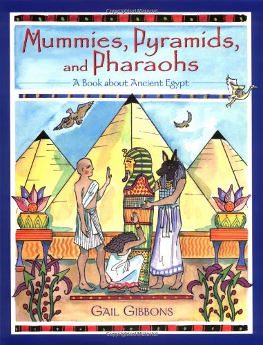 Mummies, Pyramids, and Pharaohs Cover