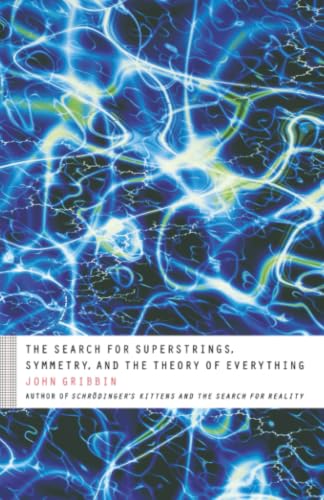The search for superstrings, symmetry, and the theory of everything Cover