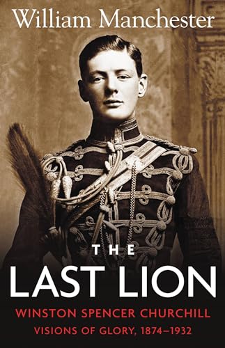 The last lion, Winston Spencer Churchill Cover