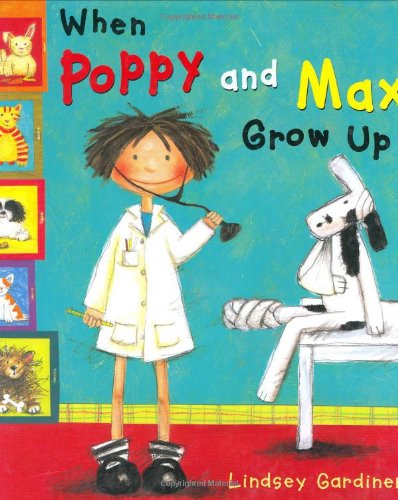 When Poppy and Max grow up Cover