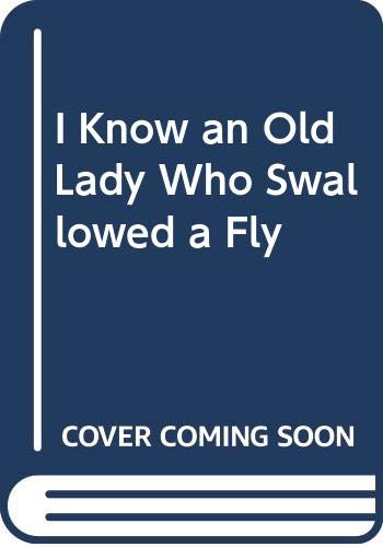 I Know an Old Lady Who Swallowed a Fly. Cover