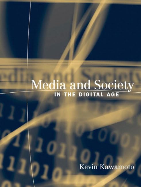 Media and society in the digital age Cover