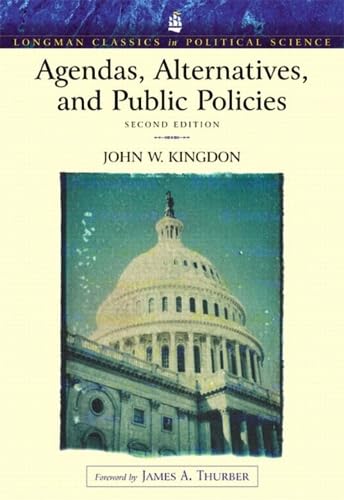 Agendas, alternatives, and public policies Cover