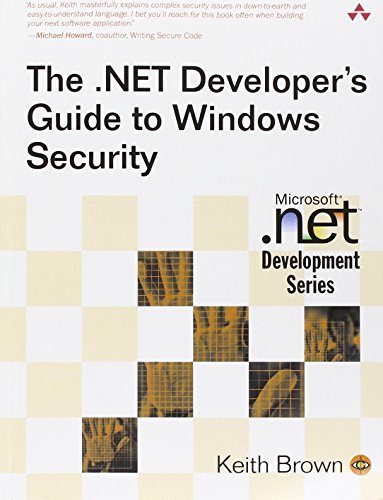 The .NET Developer's Guide to Windows Security (Microsoft .NET Development Series) Cover