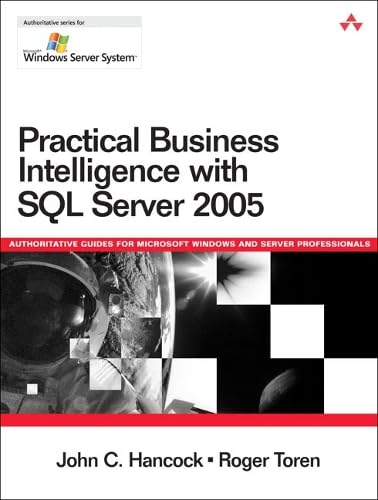 Practical business intelligence with SQL Server 2005 Cover
