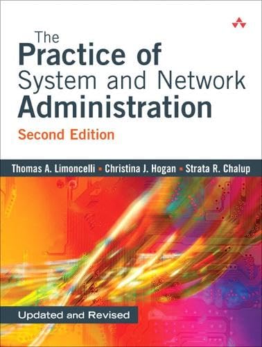 Practice of System and Network Administration, The (2nd Edition) Cover
