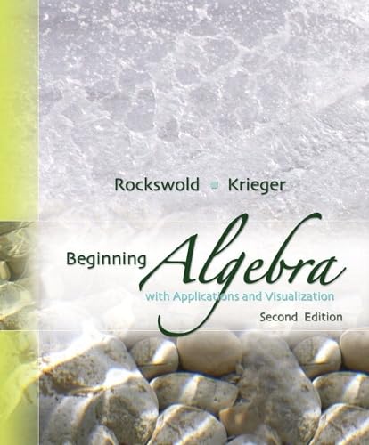 Beginning Algebra with Applications & Visualization Cover