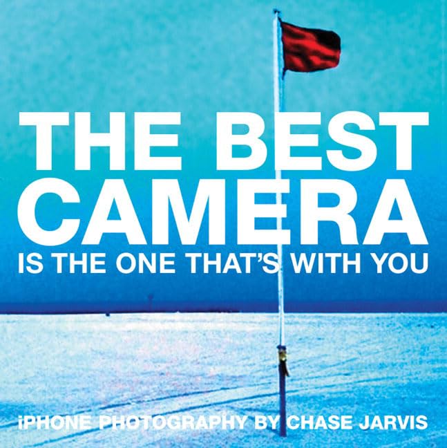 The best camera is the one that's with you Cover