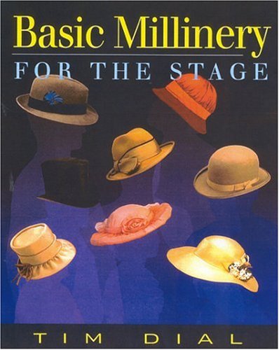 Basic Millinery for the Stage Poster