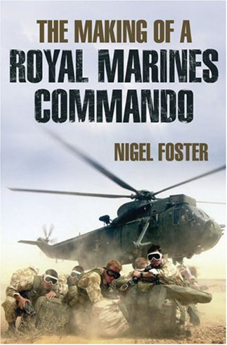 The making of a Royal Marines commando Cover
