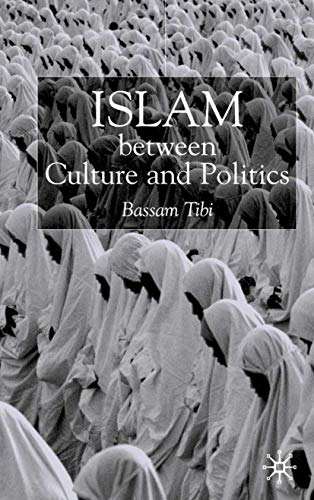 Islam between culture and politics Cover