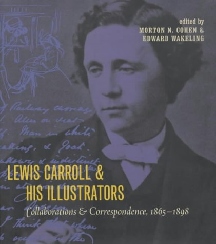 Lewis Carroll & his illustrators Cover