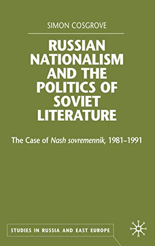Russian nationalism and the politics of Soviet literature Cover
