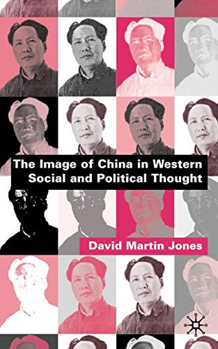 The Image of China in Western Social and Political Thought Cover