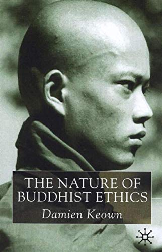 The Nature of Buddhist Ethics Cover