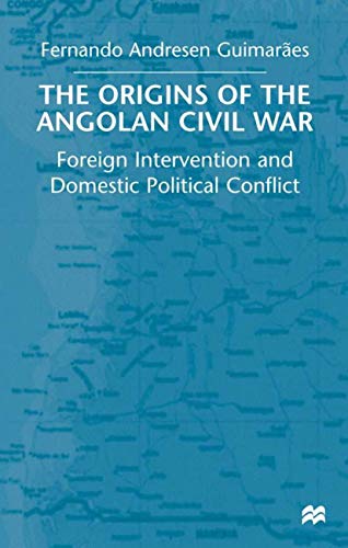 The Origins of the Angolan Civil War Cover