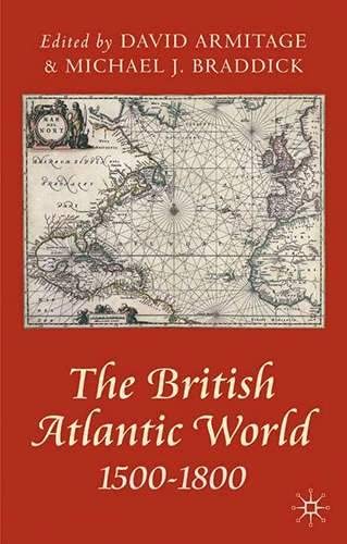 The British Atlantic world, 1500-1800 Cover