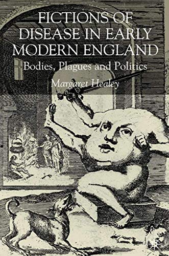 Fictions of disease in early modern England Cover