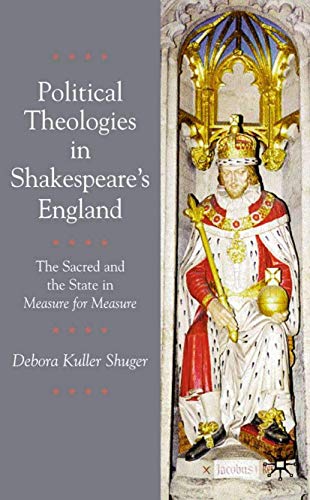 Political theologies in Shakespeare's England Cover