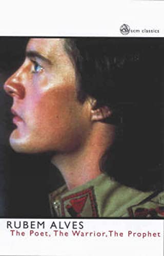 The Poet, the Warrior, the Prophet (scm classics) Cover