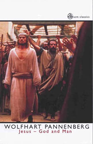 Jesus - God and Man (scm classics) Cover