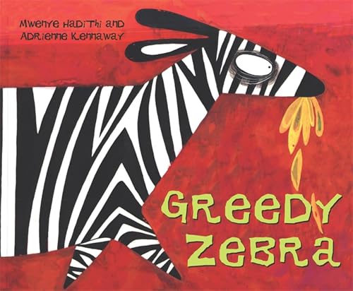 Greedy Zebra (Picture Knight) Cover
