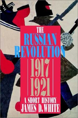The Russian Revolution, 1917-1921 Cover