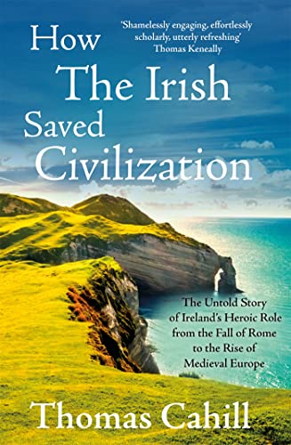 How the Irish Saved Civilization Cover