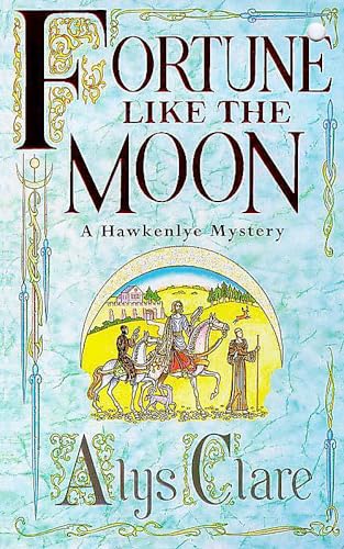 Fortune Like the Moon (Hawkenlye Mysteries) Cover