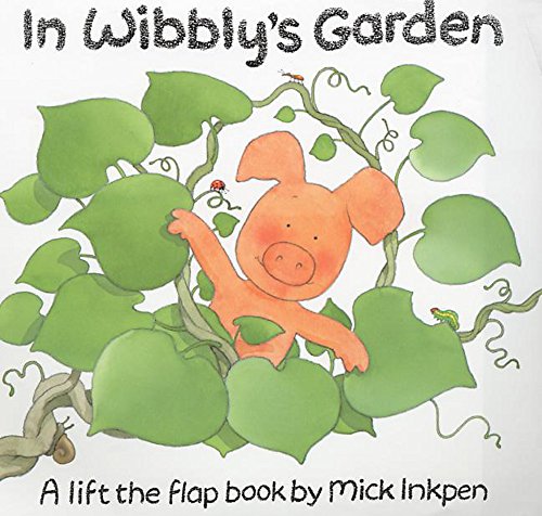 In Wibbly's Garden (Wibbly Pig) Cover