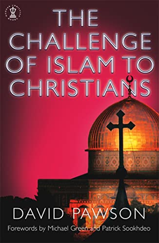 The Challenge of Islam to Christians (Hodder Christian Books) Cover
