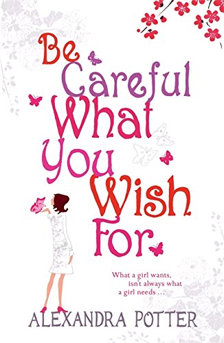 Be Careful What You Wish for Cover