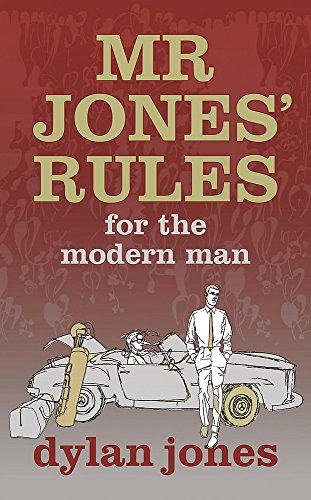 Mr Jones' Rules for the Modern Man Cover