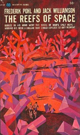 The Reefs of Space (Starchild Trilogy, Vol. I) Cover