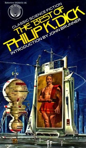 The best of Philip K. Dick Cover
