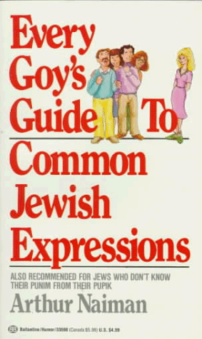Every Goy's Guide to Common Jewish Expressions Cover
