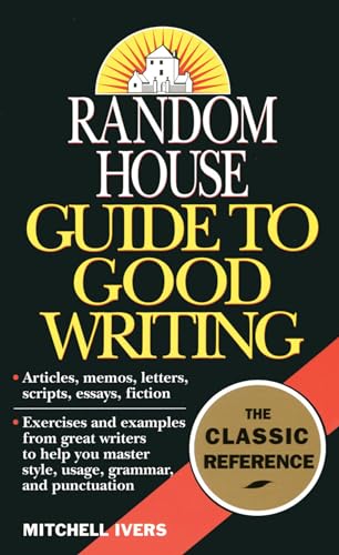 The Random House guide to good writing Cover