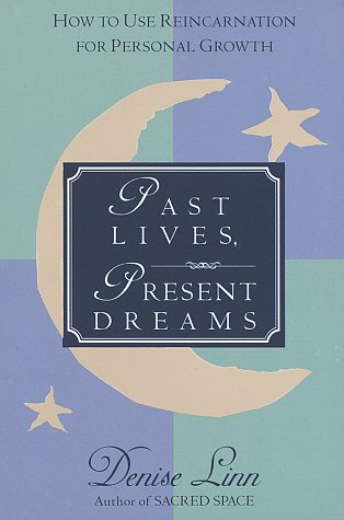 Past lives, present dreams Cover