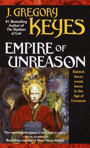 Empire of Unreason (Age of Unreason, Bk 3) Cover