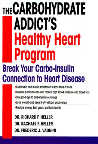 The  carbohydrate addict's healthy heart program Cover