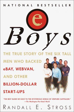 eBoys: The First Inside Account of Venture Capitalists at Work Poster